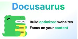 Docusaurusを使って設計ドキュメント用の静的サイトをサクッと構築してみた
